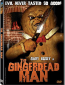 The Gingerdead Man