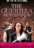 The Guerilla Picture Show