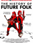 История «Future Folk»