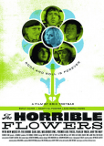 The Horrible Flowers