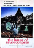 The House of Seven Corpses