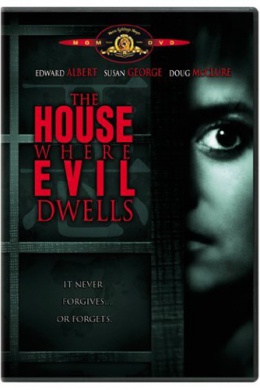 The House Where Evil Dwells