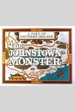 The Johnstown Monster