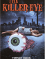The Killer Eye