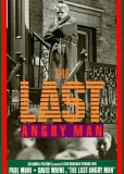 The Last Angry Man