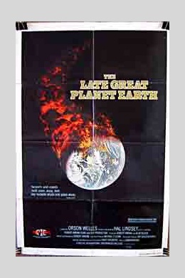 The Late Great Planet Earth