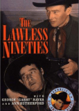 The Lawless Nineties