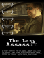 The Lazy Assassin