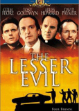 The Lesser Evil