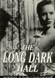 The Long Dark Hall