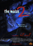 The Maize 2: Forever Yours