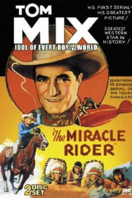 The Miracle Rider