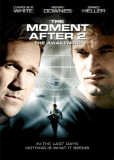 The Moment After II: The Awakening