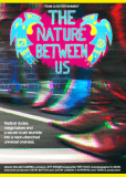 The Nature Between Us