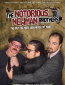 The Notorious Newman Brothers