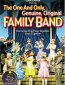 The One and Only, Genuine, Original Family Band