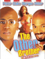 The Other Brother