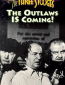 The Outlaws Is Coming