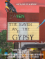 The Raven and the Gypsy