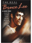 The Real Bruce Lee