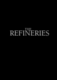 The Refineries