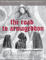 The Road to Armageddon: A Spiritual Documentary