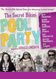 The Secret Bikini Pool Party