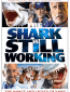 The Shark Is Still Working