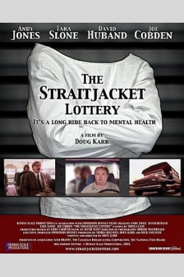 The Straitjacket Lottery