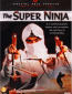 The Super Ninja