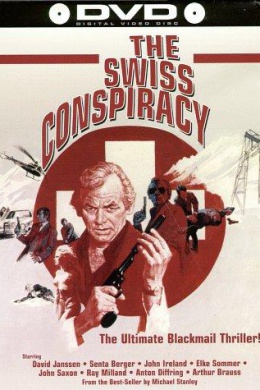 The Swiss Conspiracy