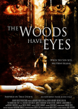 The Woods Have Eyes