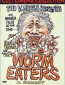 The Worm Eaters