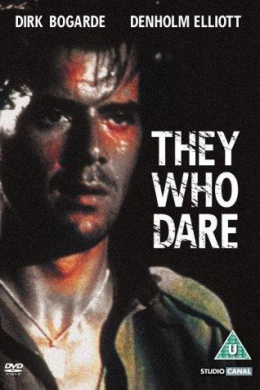 They Who Dare