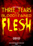 Three Tears on Bloodstained Flesh