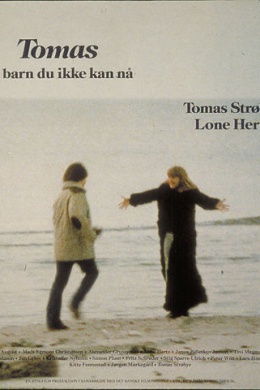 Tomas - et barn du ikke kan nå