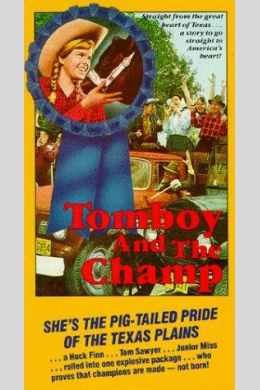 Tomboy and the Champ