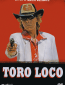 Toro Loco