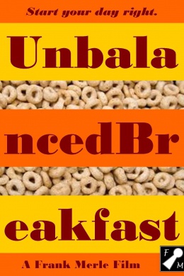 Unbalanced Breakfast