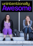 Unintentionally Awesome