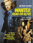 Wanted: Dead or Alive