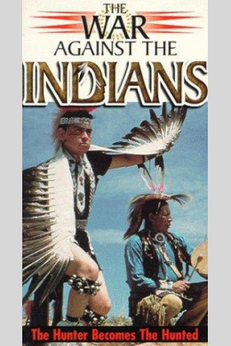War Against the Indians