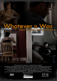 Whatever It Was