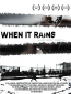 When It Rains