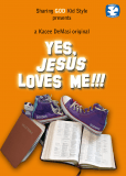 Yes, Jesus Loves Me!!!