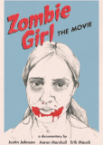 Zombie Girl: The Movie