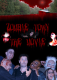 Zombie Town: The Movie