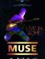 Muse – Live in Rome