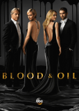 Кровь и нефть (сериал)