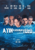 Ayin karanlik yüzü